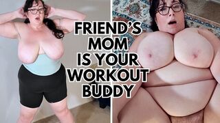 Friend's Busty BBW Stepmom Is Your Workout Buddy